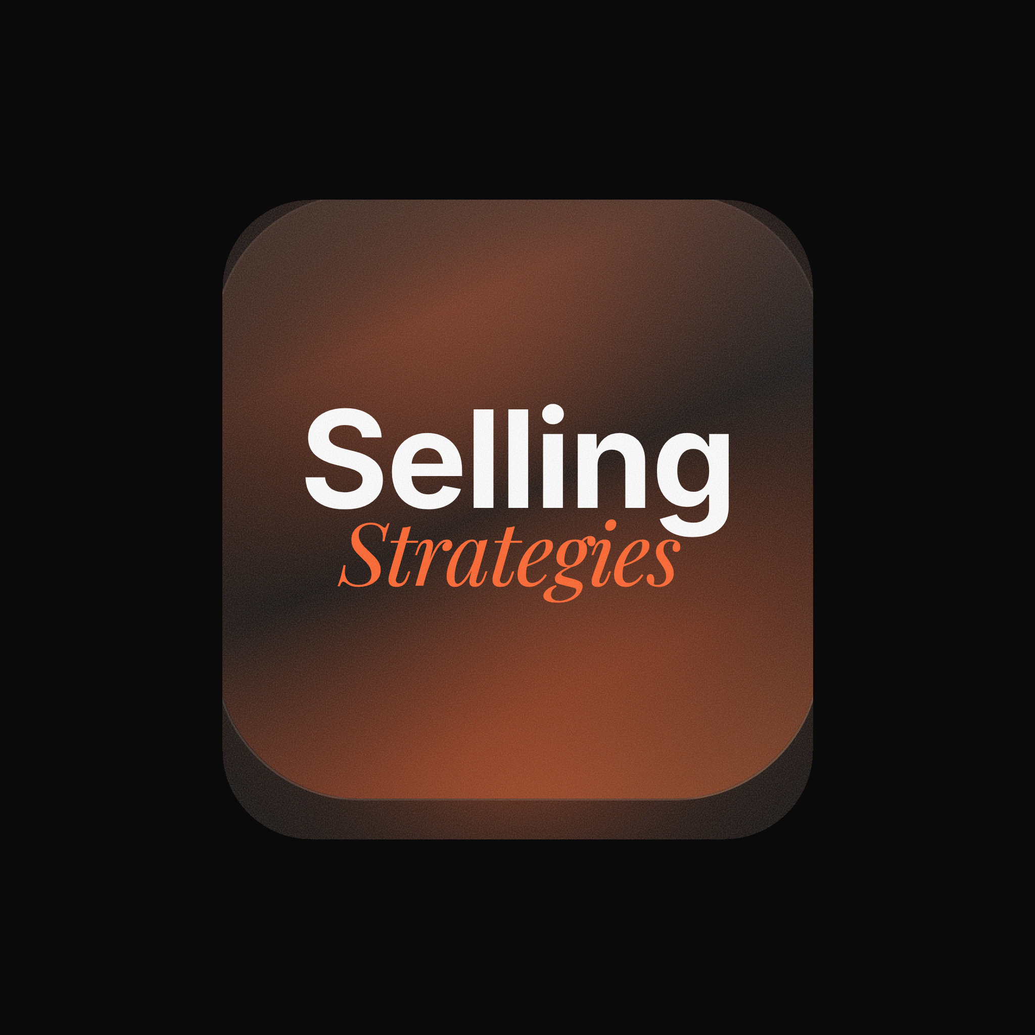 Selling Strategies