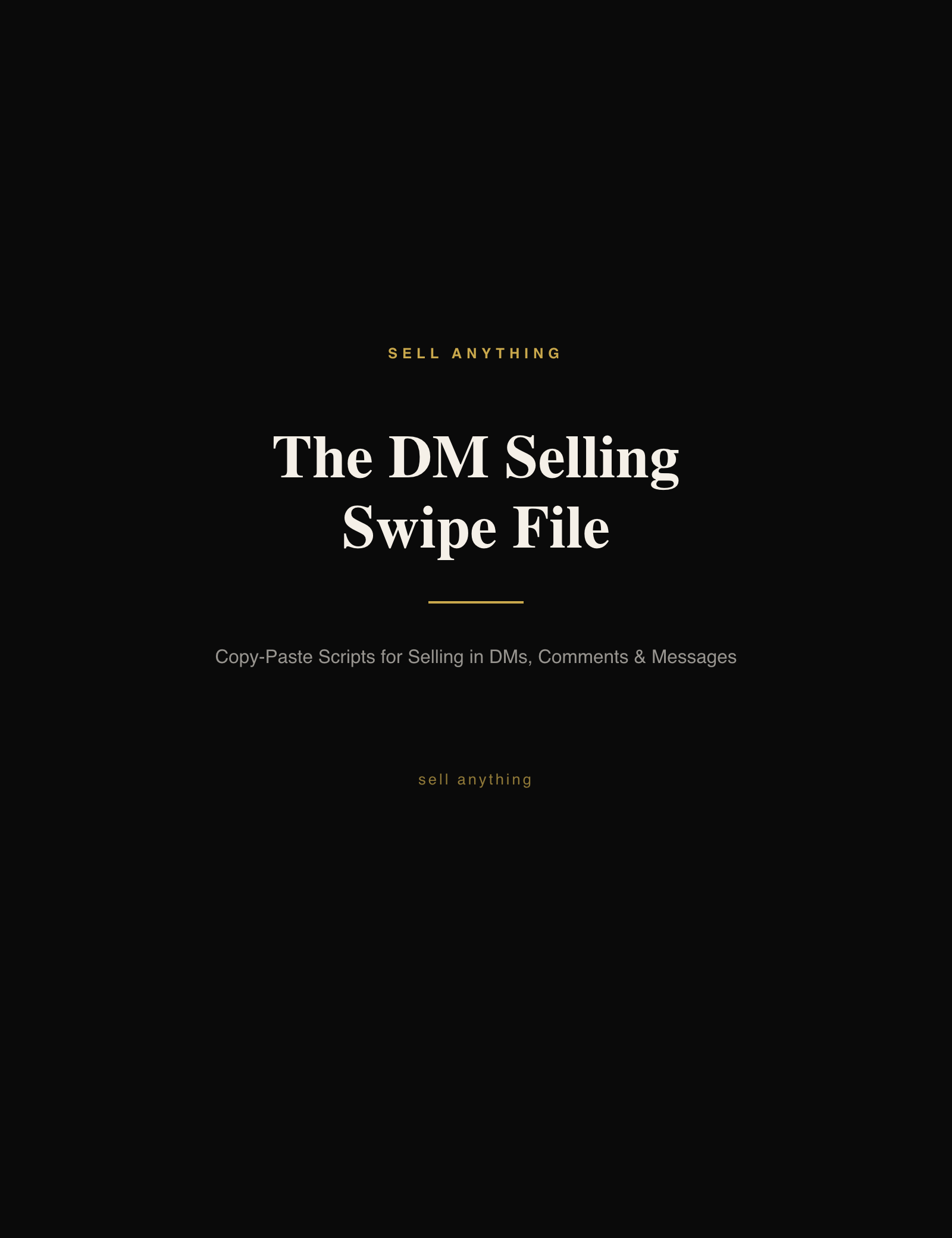 DM Selling Swipe File